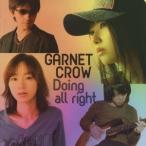 GARNET CROW／Doing all right《Type B「Nora」Side盤》 【CD】
