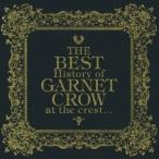 ショッピングGARNET GARNET CROW／THE BEST History of GARNET CROW at the crest... 【CD】