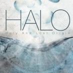 HALO／Holy And Lost Origin 【CD】