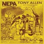 Tony Allen with Afro Beat 2000／N.E.P.A.(ネヴァー・エクスペクト・パワー・オールウェイズ) 【CD】