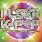 ITO YAMATO／I LOVE K-POP 【CD】