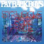 PAYBACK BOYS／STRUGGLE FOR PRIDE 【CD】