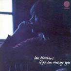イアン・マシューズ／イフ・ユー・アオウ・スロー・マイ・アイズ 【CD】
