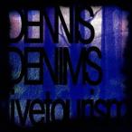 DENNIS DENIMS／Livetourism 【CD】