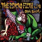 (V.A.)|THE PSYCHO FILTH vol10 -Zilch Zenith- [CD]