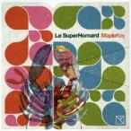 Le Super Homard／Maple Key 【CD】
