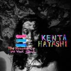KENTA HAYASHI／The Resonance IN YOUR SOUL 【CD】