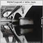ミシェル・ルグラン＆マイルス・デイヴィス／ルグラン・ジャズ ＋10 【CD】