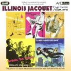 イリノイ・ジャケー／イリノイ・ジャケー｜ファイヴ・クラシック・アルバムズ 【CD】