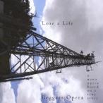 ベガーズ・オペラ／ローズ・ア・ライフ 【CD】