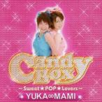 YUKA∞MAMI／Candy Box 〜Sweet★POP★Lovers〜 【CD+DVD】