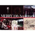 MERRY 10th Anniversary NEW LEGEND OF HIGH COLOR 「6DAYS」 【DVD】