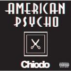 chiodo／American Psycho 【CD】