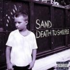 SAND／DEATH TO SHEEPLE 【CD】