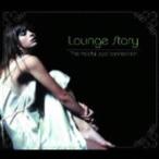 (オムニバス)／Lounge Story - The Modal Jazz Connection 【CD】