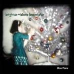 ドン・ペリス／brighter visions beams afar 【CD】