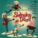 SWINGING DOORS／SWINGING DOORS 【CD】