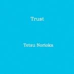 則岡徹／Trust 【CD】
