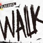OLDCODEX／WALK 【CD】
