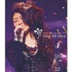 茅原実里／Minori Chihara Live Tour 2010 〜Sing All Love〜 LIVE 【Blu-ray】