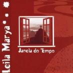 レイラ・マリア／Janela do Tempo 【CD】