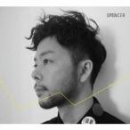 SPENCER／SPENCER 【CD】