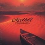 CHAGE＆ASKA／RED HILL 【CD】