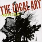 THE LOCAL ART／ROCKS 【CD】
