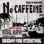 NATURAL WEAPON/NO CAFFEINE 【CD】