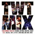 TEAM WORKS／TEAM WORKS TOUR MIX 【CD】