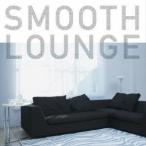 デコ／SMOOTH LOUNGE 【CD】
