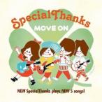 SpecialThanks／MOVE ON 【CD+DVD】