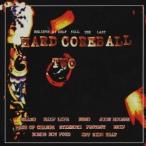 (オムニバス)／HARD CORE BALL 〜2〜 BELIEVE MY SELF TILL THE LAST 【CD】