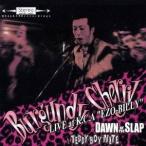 BURGUNDY CHERRY／LIVE AT K.C.A EZO-BILLY DAWN OF THE SLAP ＆ TEDDY BOY NITE 【CD】