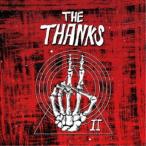 THE THANKS／II 【CD】