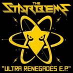 THE STARBEMS／ULTRA RENEGADES E.P. 【CD】