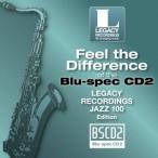 (V.A.)／聴き比べ体感！ Blu-spec CD2×CD LEGACY RECORDINGS J ...