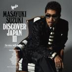 鈴木雅之／DISCOVER JAPAN III 〜the voice with manners〜《通 ...