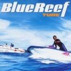 TUBE／ブルー・リーフ 【CD】