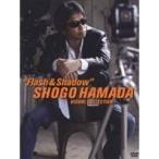 浜田省吾/SHOGO HAMADA Visual Collection Flash ＆ Shadow 【DVD】