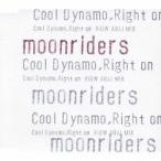 ムーンライダーズ／Cool Dynamo，Right on 【CD】