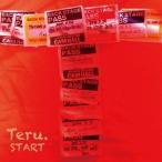 Teru.／START 【CD】