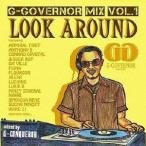 (オムニバス)／G-GOVERNOR MIX VOL.1 LOOK AROUND 【CD】