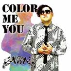 Non／COLOR ME YOU 【CD】