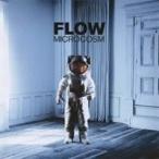 FLOW／MICROCOSM 【CD】
