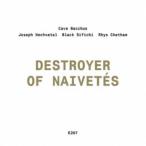 Cave Bacchus／Destroyer of Naivetes 【CD】