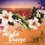 (V.A.)／Aloha Breeze〜Afternoon Oceanview〜 【CD】
