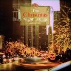 (V.A.)／The Christmas Night Lounge mixed by DJ HIRO 【CD】