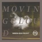 MODERN IRISH PROJECT／MOVING CLOUD 【CD】