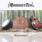 Hammerites／Hammrism 【CD】